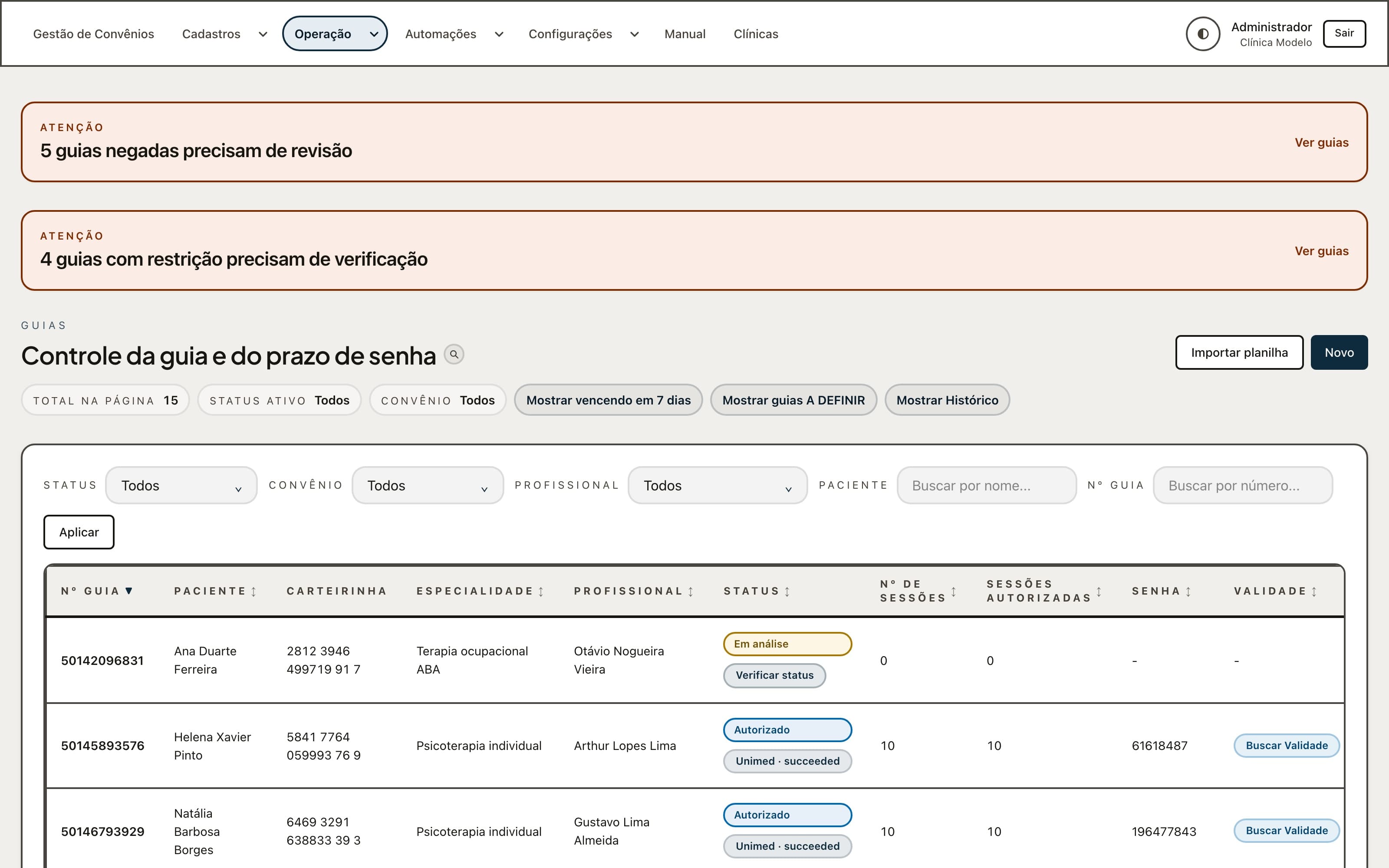Guias: avisos de guias negadas e com restrição, filtros e a tabela com número, paciente, carteirinha, especialidade, profissional, status, sessões e senha.